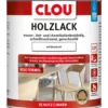 Clou® L11 AQUA-Holzlack 750 ml seidenmatt