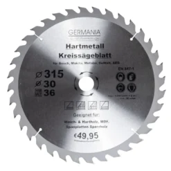 GERMANIA® HM Kreissägeblatt Ø 315mm, 36 Zähne für Holz