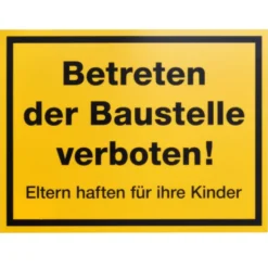 Schild Betreten der Baustelle verboten 300 x 200 mm