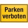 Schild Parken verboten 300 x 200 mm