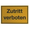 Schild Zutritt verboten 300 x 200 mm